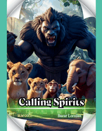 Calling Spirits