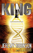 Callsign: King: King: King - Book I (a Jack Sigler - Chess Team Novella)