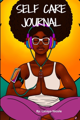 Calm as Ever: Black Women Self Care Journal (90 Days) of Gratitude and Self Love - Nicole, Latoya