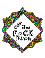 Calm the F * ck Down: An Irreverent Adult Coloring Book with Flowers Falango, Lions, Elephants, Owls, Horses, Dogs, Cats, and Many More