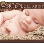 Calming World Lullabies