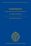 Calorimetry: Energy Measurement in Particle Physics