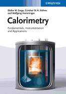 Calorimetry: Fundamentals, Instrumentation and Applications