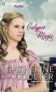 Calypso Magic - Coulter, Catherine, and Flosnik (Read by)