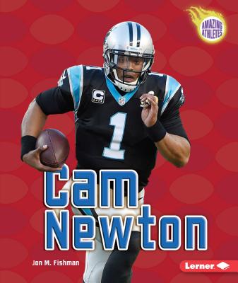CAM Newton - Fishman, Jon M