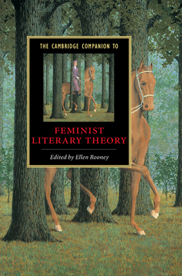 Camb Comp Feminist Literary Theory - Rooney, Ellen (Editor)
