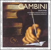 Cambini: Sinfonie - Academia Montis Regalis; Barbara Ferrara (oboe); Giovanni dalla Vecchia (violin); Paolo Cantamessa (violin)