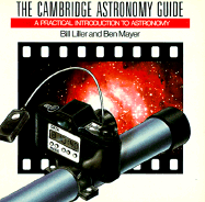 Cambridge Astronomy Guide - Liller, William, and Mayer, Ben