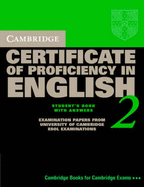 Cambridge Certificate of Proficiency in English 2 Self-study Pack: Examination papers from the University of Cambridge Local Examinations Syndicate