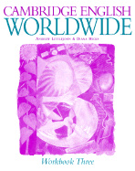 Cambridge English Worldwide, Workbook Three