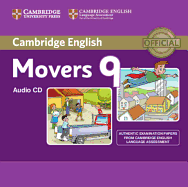 Cambridge English Young Learners 9 Movers Audio CD: Authentic Examination Papers from Cambridge English Language Assessment