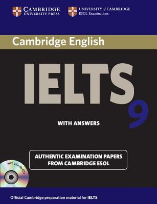 Cambridge Ielts 9 Self-Study Pack (Student's Book with Answers and Audio CDs (2)): Authentic Examination Papers from Cambridge ESOL - Cambridge Esol