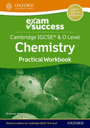Cambridge IGCSE & O Level Chemistry: Exam Success Practical Workbook
