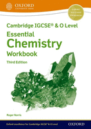 Cambridge IGCSE & O Level Essential Chemistry: Workbook Third Edition