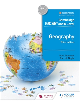 Cambridge IGCSE and O Level Geography 3rd edition - Guinness, Paul, and Nagle, Garrett