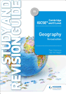 Cambridge Igcse and O Level Geography Study and Revision Guide Revised Edition: Hodder Education Group