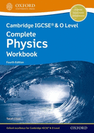 Cambridge IGCSE (R) & O Level Complete Physics: Workbook Fourth Edition