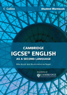 Cambridge IGCSETM English as a Second Language Workbook