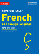 Cambridge IGCSETM French Teacher's Guide