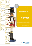 Cambridge IGCSETM German Study and Revision Guide
