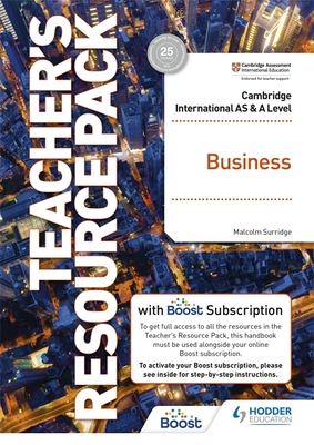 Cambridge International AS & A Level Business Teacher's Resource Pack with Boost Subscription - Surridge, Malcolm