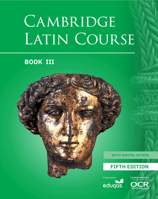Cambridge Latin Course Student Book 3 with Digital Access (5 Years) 5th Edition - Cscp