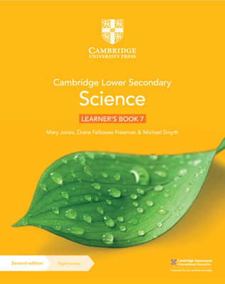 Cambridge Lower Secondary Science Learner's Book 7 with Digital Access (1 Year) - Jones, Mary, and Fellowes-Freeman, Diane, and Smyth, Michael