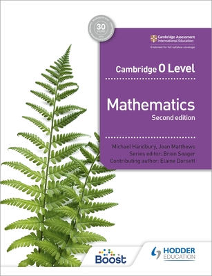 Cambridge O Level Mathematics Second edition - Seager, Brian, and Handbury, Michael, and Matthews, Jean