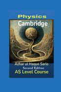 Cambridge Physics AS Level Course: Second Edition