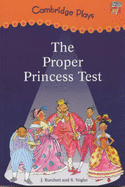 Cambridge Plays: The Proper Princess Test