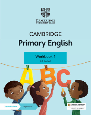 Cambridge Primary English Workbook 1 with Digital Access (1 Year) - Budgell, Gill