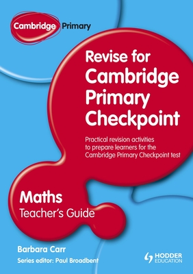 Cambridge Primary Revise for Primary Checkpoint Mathematics Teacher's Guide - Carr, Barbara