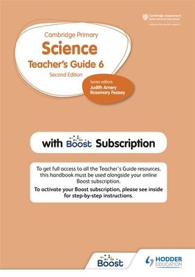 Cambridge Primary Science Teacher's Guide Stage 6 with Boost Subscription - Feasey, Rosemary, and Herridge, Deborah, and Lewis, Helen
