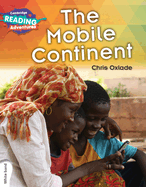 Cambridge Reading Adventures the Mobile Continent White Band