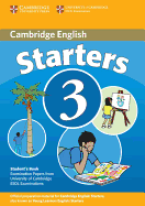 Cambridge Starters 3: Examination Papers from the University of Cambridge ESOL Examinations