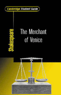 Cambridge Student Guide to the Merchant of Venice