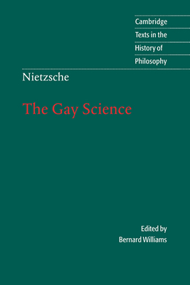 Cambridge Texts in the History of Philosophy: Nietzsche: The Gay ...