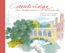 Cambridge: the Watercolour Sketchbook