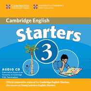 Cambridge Young Learners English Tests Starters 3: Examination Papers Cambridge ESOL