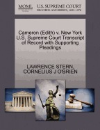 Cameron (Edith) V. New York U.S. Supreme Court Transcript of Record with Supporting Pleadings