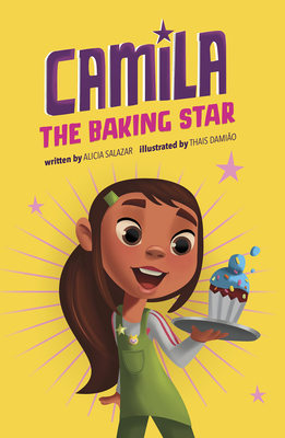 Camila the Baking Star - Salazar, Alicia