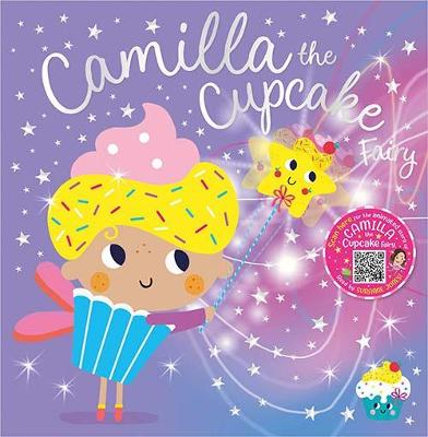 Camilla the Cupcake Fairy - Bugbird, Tim, and Ideas, Make Believe