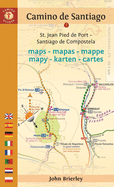 Camino de Santiago Maps - Mapas - Mappe - Mapy - Karten - Cartes: St. Jean Pied de Port - Santiago de Compostela