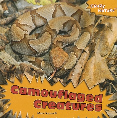 Camouflaged Creatures - Racanelli, Maria