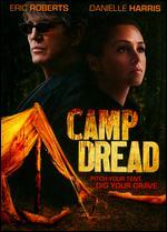 Camp Dread - B. Harrison Smith