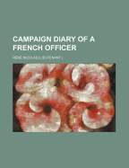 Campaign Diary of a French Officer