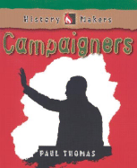 Campaigners - Thomas, Paul