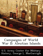 Campaigns of World War II: Aleutian Islands