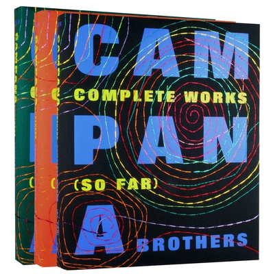 Campana Brothers: Complete Works (So Far) - Alfred, Darrin (Contributions by), and Sudjic, Deyan (Contributions by), and Edelkoort, Li (Contributions by)