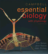 Campbell Essential Biology with Physiology Plus Masteringbiology with Etext Package and Laboratory Investigations